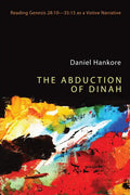 The Abduction of Dinah - Paperback