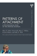 Patterns of Attachment: A Psychological Study of the Strange Situation - Paperback