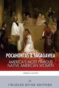 Pocahontas & Sacagawea: America's Most Famous Native American Women - Paperback