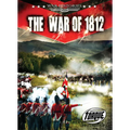 The War of 1812 - Library Binding