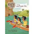 Reeya Rai and the Lost Pirate City - Hardcover