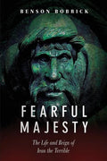 Fearful Majesty: The Life and Reign of Ivan the Terrible - Paperback