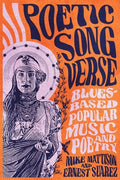 Poetic Song Verse: Blues-Based Popular Music and Poetry - Hardcover
