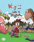 Why I need a Dinosaur - Paperback