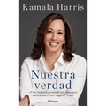 Nuestra Verdad (Autobiografía Oficial) / The Truths We Hold (Official Autobiography) - Paperback