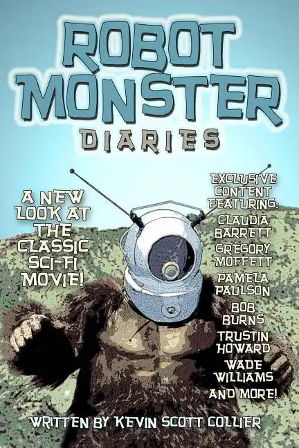 Robot Monster Diaries - Paperback