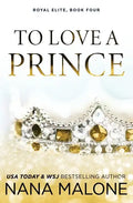 To Love a Prince - Paperback
