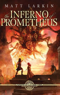The Inferno of Prometheus - Hardcover