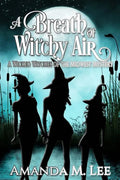 A Breath of Witchy Air - Paperback