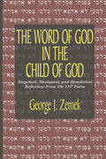 The Word of God in the Child of God - Hardcover