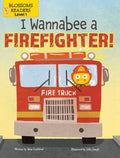 I Wannabee a Firefighter! - Library Binding