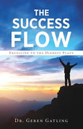 The Success Flow - Paperback