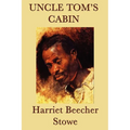 Uncle Tom's Cabin - Paperback
