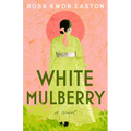 White Mulberry - Paperback