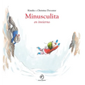 Minusculita En Invierno - Hardcover