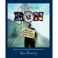 My name is Ron, and I'm a recovering legislator: Memoirs of a Louisiana State Representative - Paperback