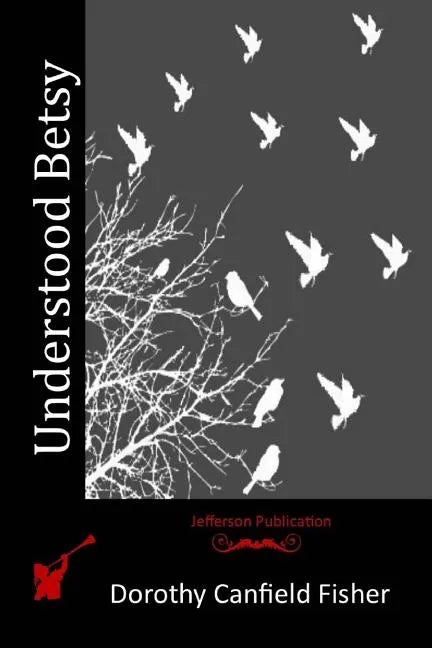 Understood Betsy - Paperback