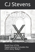 Purity: Book Four of the Hypernaturals (Includes the short story 'Baby') - Paperback