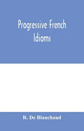 Progressive French Idioms - Paperback