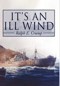 It's an Ill Wind: Memories of a Young Man - Hardcover