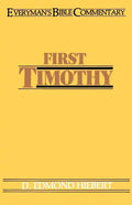 First Timothy- Everyman's Bible Commentary - Paperback