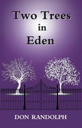 Two Trees in Eden - Paperback