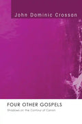 Four Other Gospels - Paperback