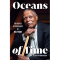 Oceans of Time: The Musical Autobiography of Billy Hart - Paperback