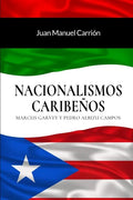 Nacionalismos Caribeños: Marcus Garvey y Pedro Albizu Campos - Paperback