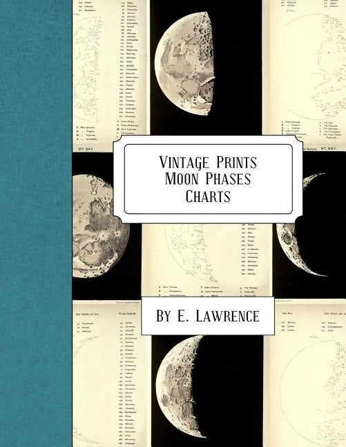 Vintage Prints: Moon Phases: Charts - Paperback