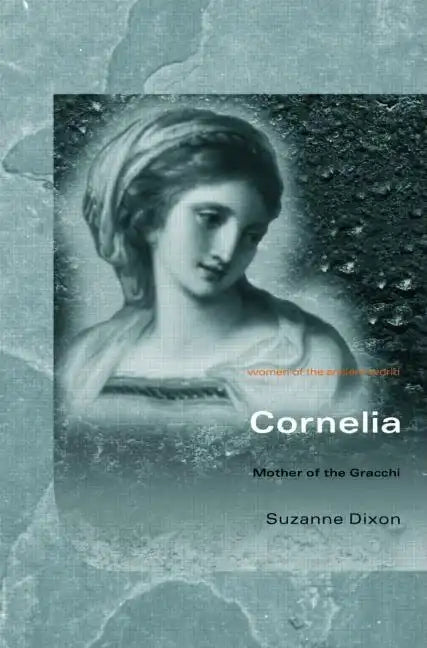 Cornelia: Mother of the Gracchi - Paperback