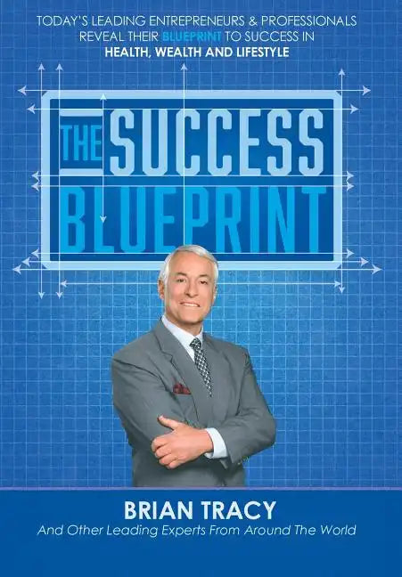 The Success Blueprint - Hardcover