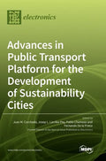 Advances in Public Transport Platform for the Development of Sustainability Cities - Hardcover