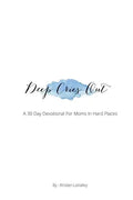 Deep Cries Out - Paperback