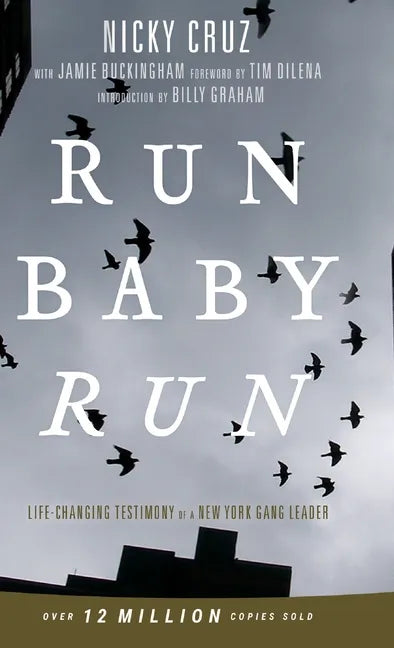 Run Baby Run-New Edition: The True Story Of A New York Gangster Finding Christ - Hardcover