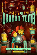 Secrets of the Dragon Tomb - Paperback