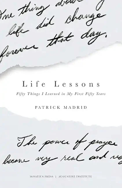 Life Lessons: Fifty Things I Learned in My First Fifty Years - Paperback