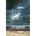 Unrequited Evils: Poems of Life and Death in a World Askew - Paperback