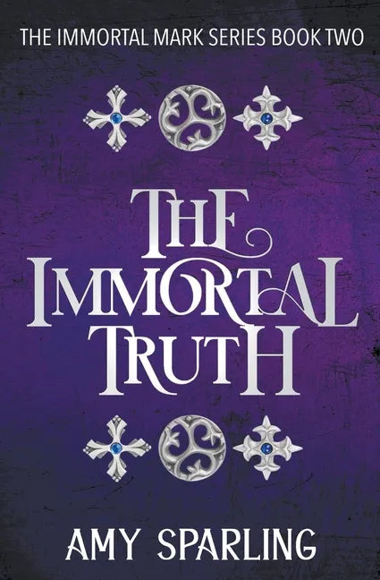 The Immortal Truth - Paperback