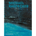 Michael Raedecker - Hardcover