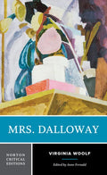 Mrs. Dalloway: A Norton Critical Edition - Paperback