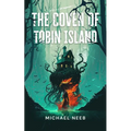 The Coven of Tobin Island - Paperback