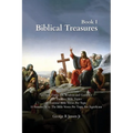 Biblical Treasures: 120 Timeless Bible Topics - Paperback