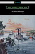 Life on the Mississippi - Paperback