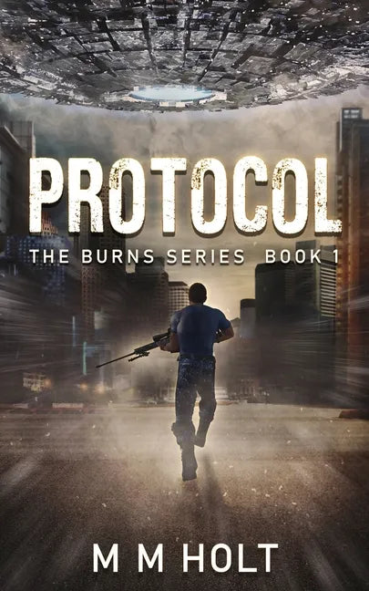 Protocol: The Burns Series Book 1 - Paperback