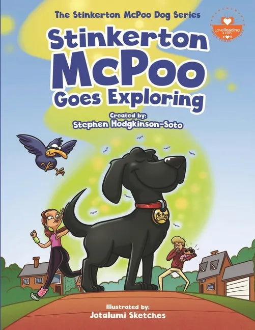 Stinkerton McPoo Goes Exploring: The Stinkerton McPoo Dog Series For Children Age 4-9 - Paperback