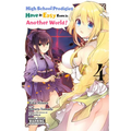 High School Prodigies Have It Easy Even in Another World!, Vol. 4 (Manga) - Paperback
