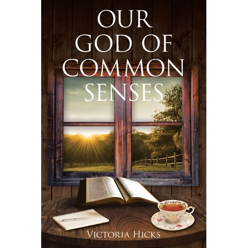 Our God Of Common Senses - Paperback