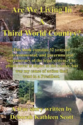 Are We Living In A Third World Country? - Paperback