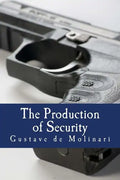 The Production of Security (Large Print Edition) - Paperback